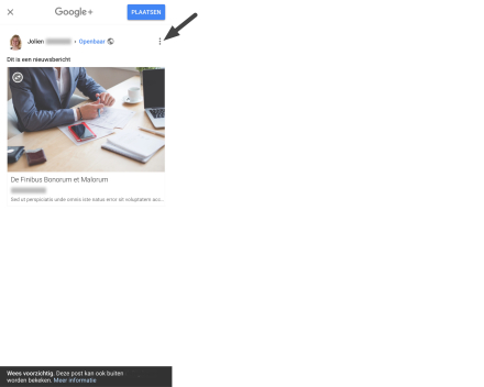 Door op de bolletjes te klikken kan je meerdere instellingen voorzien voor dit bericht op Google+.